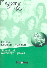 Pingpong Neu 2 Słowniczek niemiecko - polski