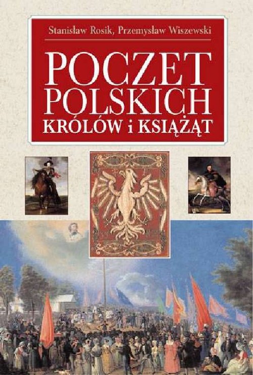 Poczet polskich Królów i Książąt