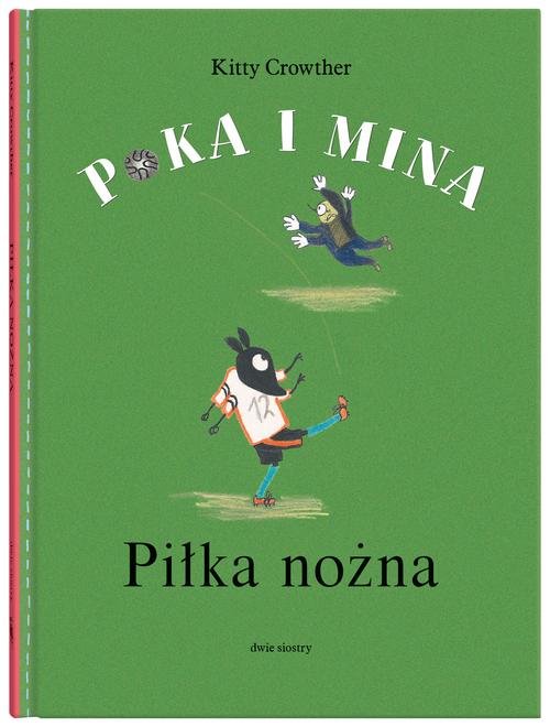 Poka i Mina Piłka nożna