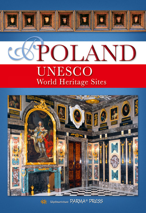 Poland UNESCOo World Heritage Sites