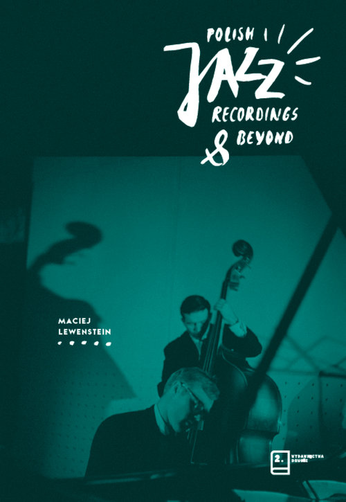Polish Jazz Recordings & Beyond