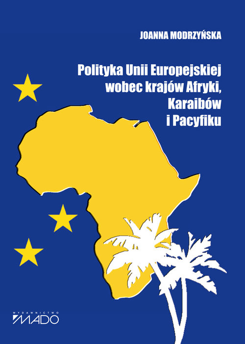Polityka Unii Europejskiej wobec krajów Afryki, Karaibów i Pacyfiku