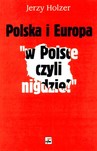 Polska i Europa. W Polsce czyli nigdzie