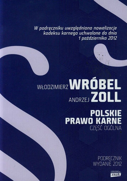 Polskie Prawo Karne. Część Ogólna