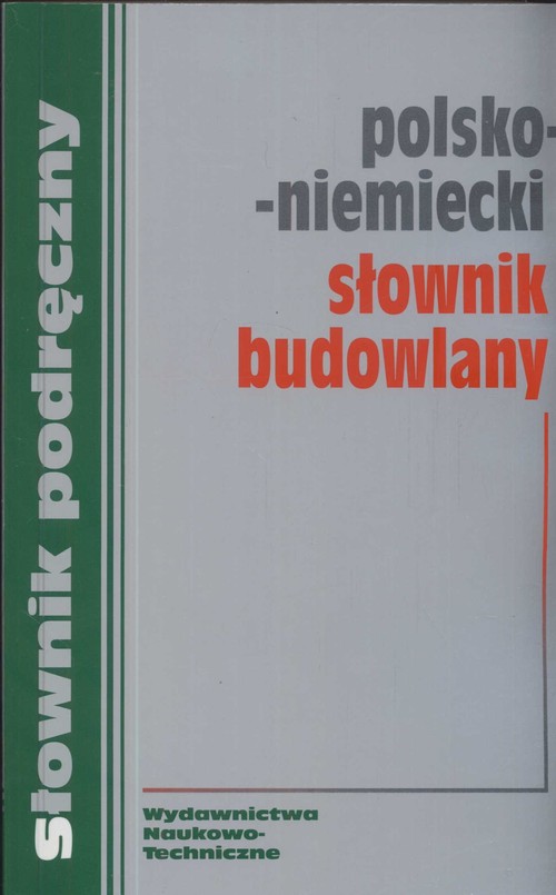 Polsko - niemiecki słownik budowlany