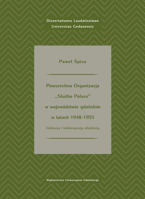 Powszechna Organizacja Służba Polsce w województwie gdańskim w latach 1948-1955
