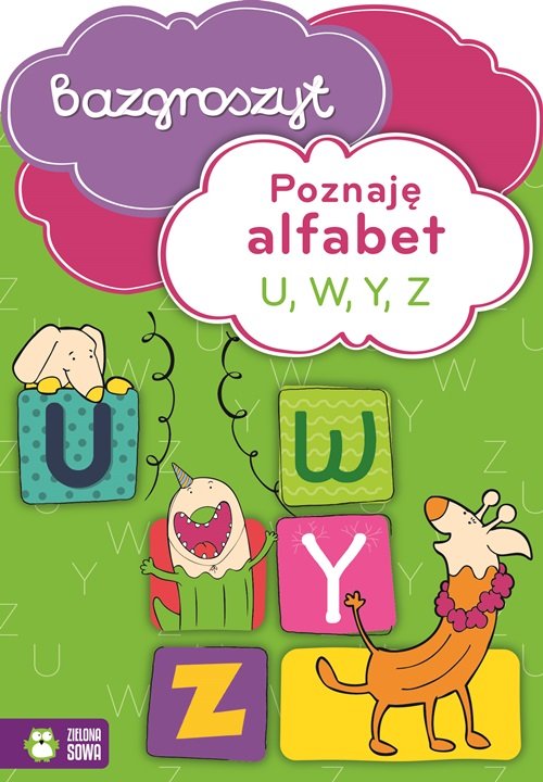 Poznaję alfabet U W Y Z Bazgroszyt