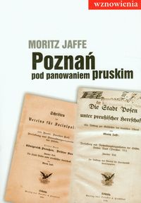 Poznań pod panowaniem pruskim