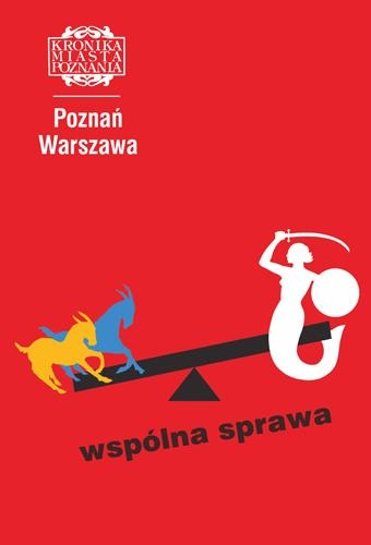 Poznań - Warszawa, wspólna sprawa KMP 1/2012