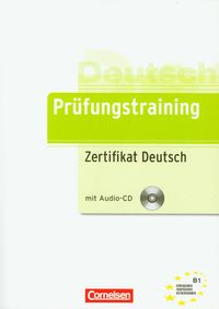 Prufungstraining Zertifikat Deutsch + CD