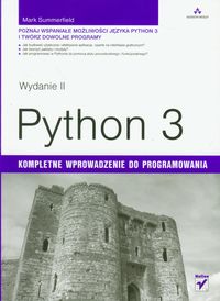 Python 3 Kompletne wprowadzenie do programowania