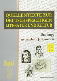 Quellentexte zur Deutschsprachigen Literatur und Kultur tom 3