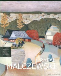Rafał Malczewski. Malarze polscy - t. 32