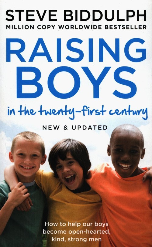 Raising boys in the twenty-first century