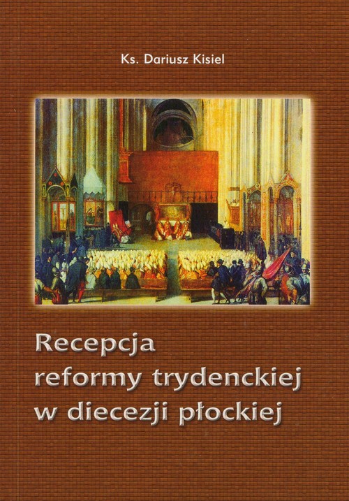 Recepcja reformy trydenckiej w diecezji płockiej