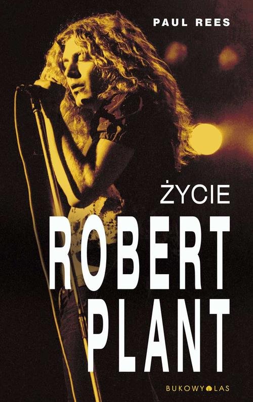 Życie. Robert Plant