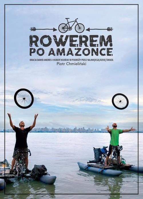 Rowerem po Amazonce