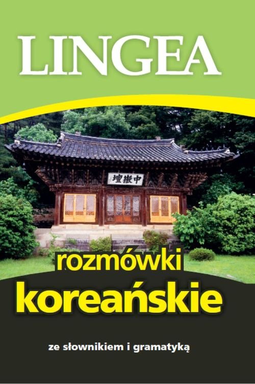 LINGEA. Rozmówki koreańskie ze słownikiem i gramatyką
