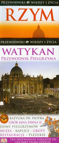 Rzym Przewodnik + Watykan Przewodnik pielgrzyma