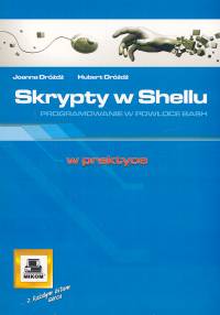 Skrypty w Shellu programowanie w powłoce Bash