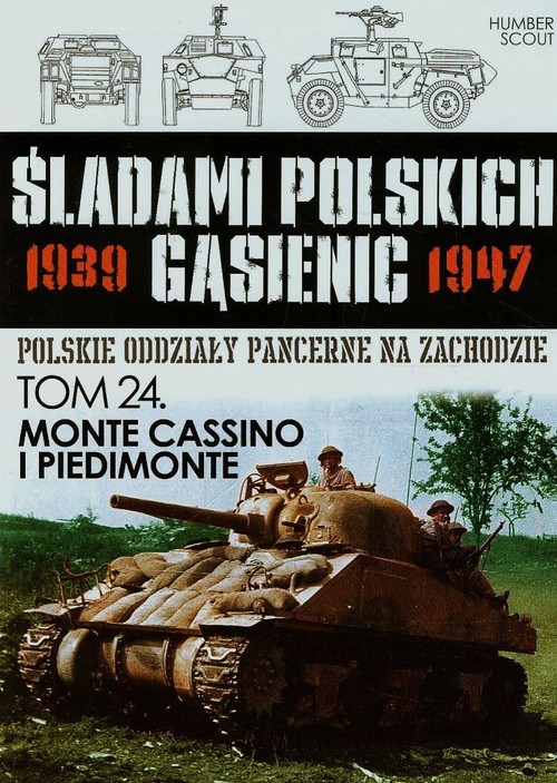 Śladami polskich gąsiennic Tom 24 Monte Cassino i Piedimonte