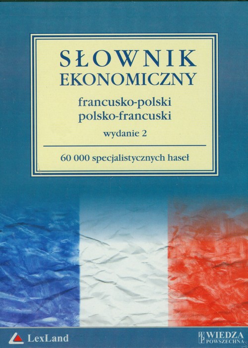 Słownik ekonomiczny francusko-polski i polsko-francuski
