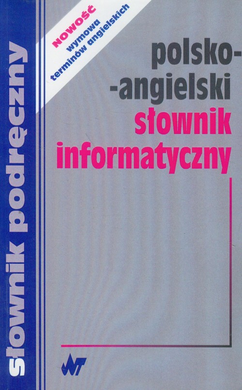 Słownik informatyczny polsko - angielski