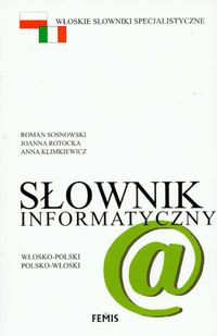 Słownik informatyczny włosko-polski polsko-włoski