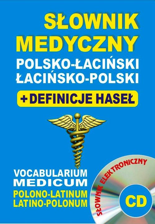 Słownik medyczny polsko-łaciński łacińsko-polski +CD