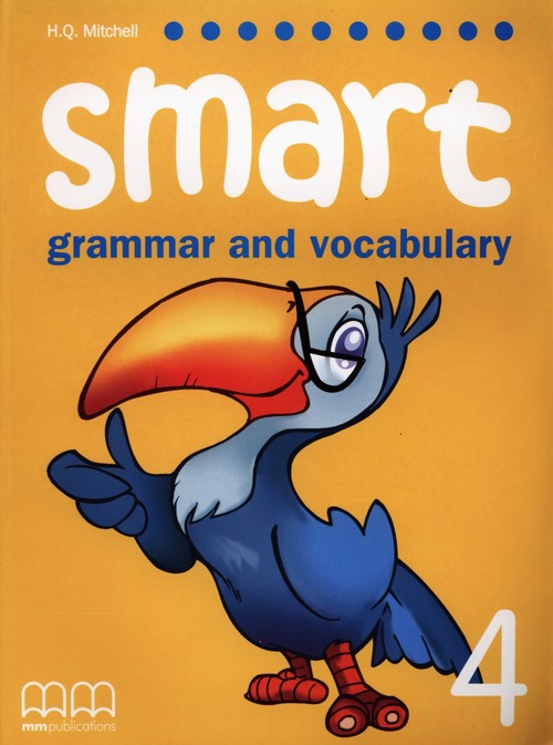 Język angielski. Smart. Grammar and Vocabulary 4. Klasa 4-6. Podręcznik - szkoła podstawowa