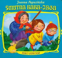 Smutna Baba Jaga Poeci dzieciom