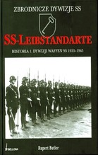 SS-LEIBSTANDARTE HISTORIA 1 DYWIZJI WAFFEN SS 1939-1945 TW