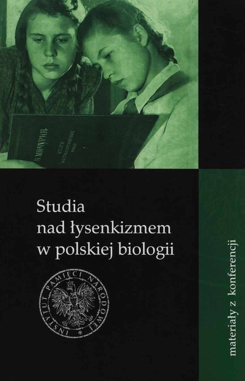 Studia nad łysenkizmem w polskiej biologii