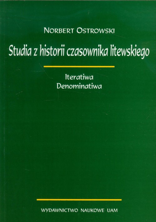 Studia z historii czasownika litewskiego