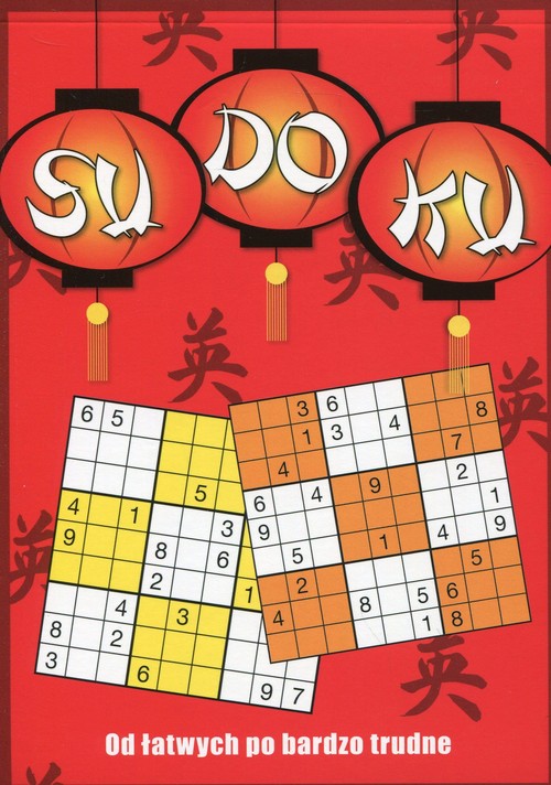Sudoku Od łatwych po bardzo trudne