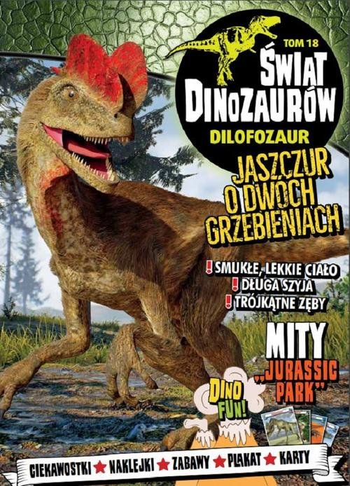 Świat Dinozaurów 18 Dilofozaur