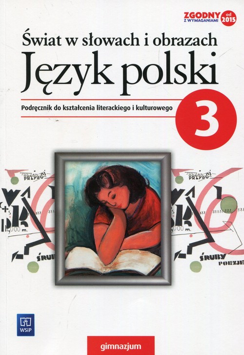 Świat w słowach i obrazach Język polski 3 Podręcznik do kształcenia literackiego i kulturowego