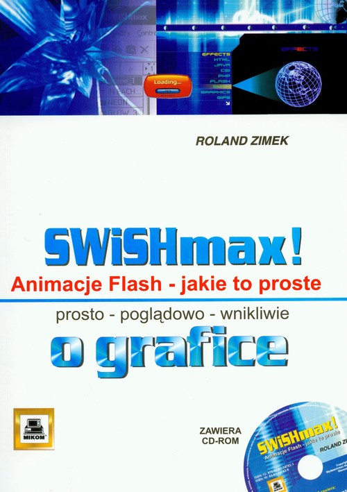 SWiSHmax! Animacje Flash Jakie to proste + CD