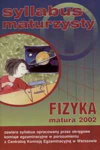 Syllabus maturzysty   Fizyka z astronomią, matura 2002