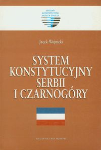 System konstytucji Serbii i Czarnogóry