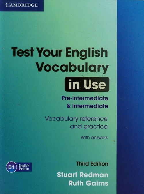 Test Your English Vocabulary in Use 3ed Pre-Int Int with answers
