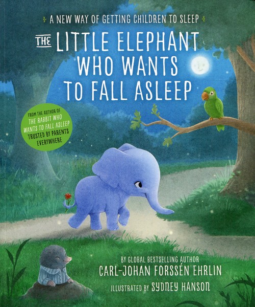 The Little Elephant Who Wants To Fall Asleep