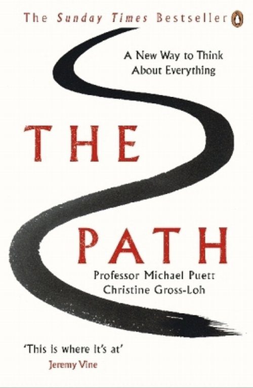 The Path A New Way to Think About Everything