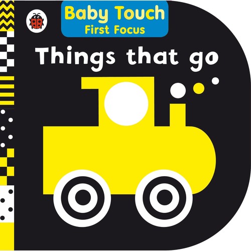 Things That Go Baby Touch