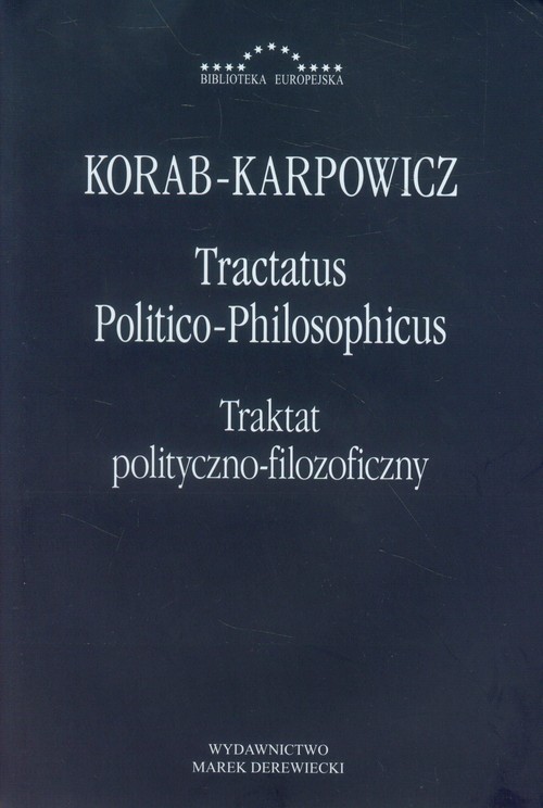 Biblioteka Europejska. Tractatus Politico-Philosophicus. Traktat polityczno-filozoficzny