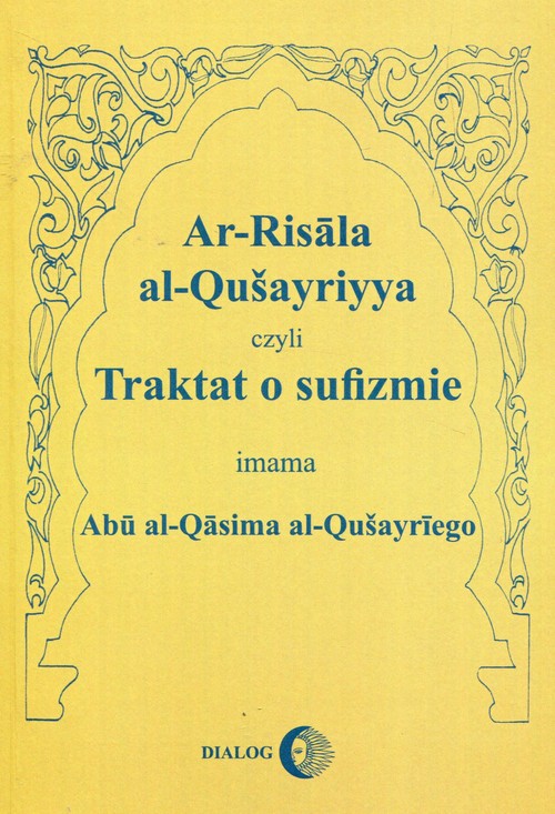 Ar-Risala al-Quasyriyya, czyli Traktat o sufizmie