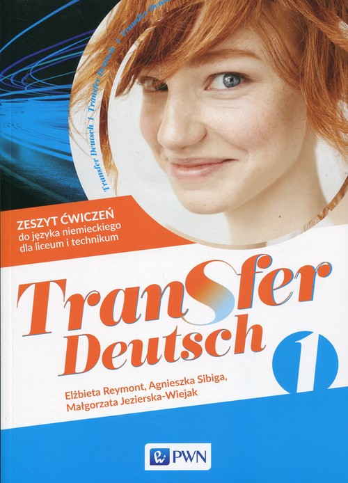 Transfer Deutsch 1 Język niemiecki Zeszyt ćwiczeń