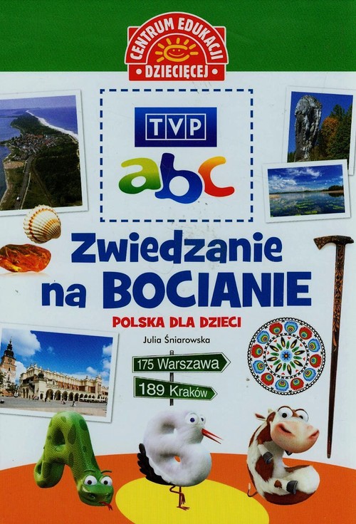 TVP abc. Zwiedzanie na bocianie. Polska dla dzieci (od 3 lat)