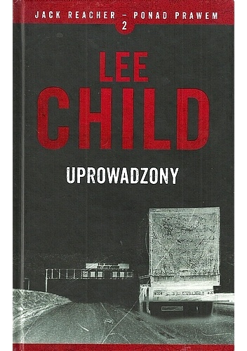 Uprowadzony Lee Child