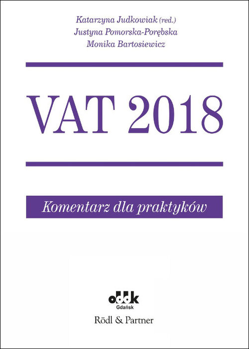 VAT 2018 Komentarz dla praktyków